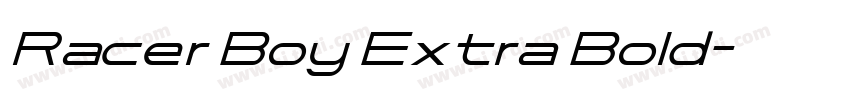 Racer Boy Extra Bold字体转换